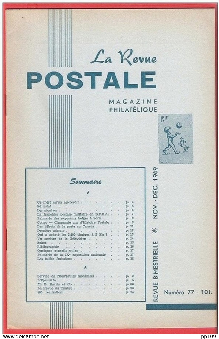 LA Revue Postale Magazine Philatélique  Bimestriel N° 747 - 1969 - Français (àpd. 1941)