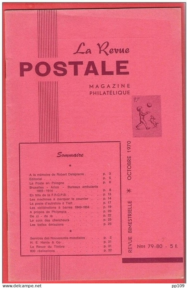 LA Revue Postale Magazine Philatélique  Bimestriel N° 79-80 En 1970 - Francés (desde 1941)