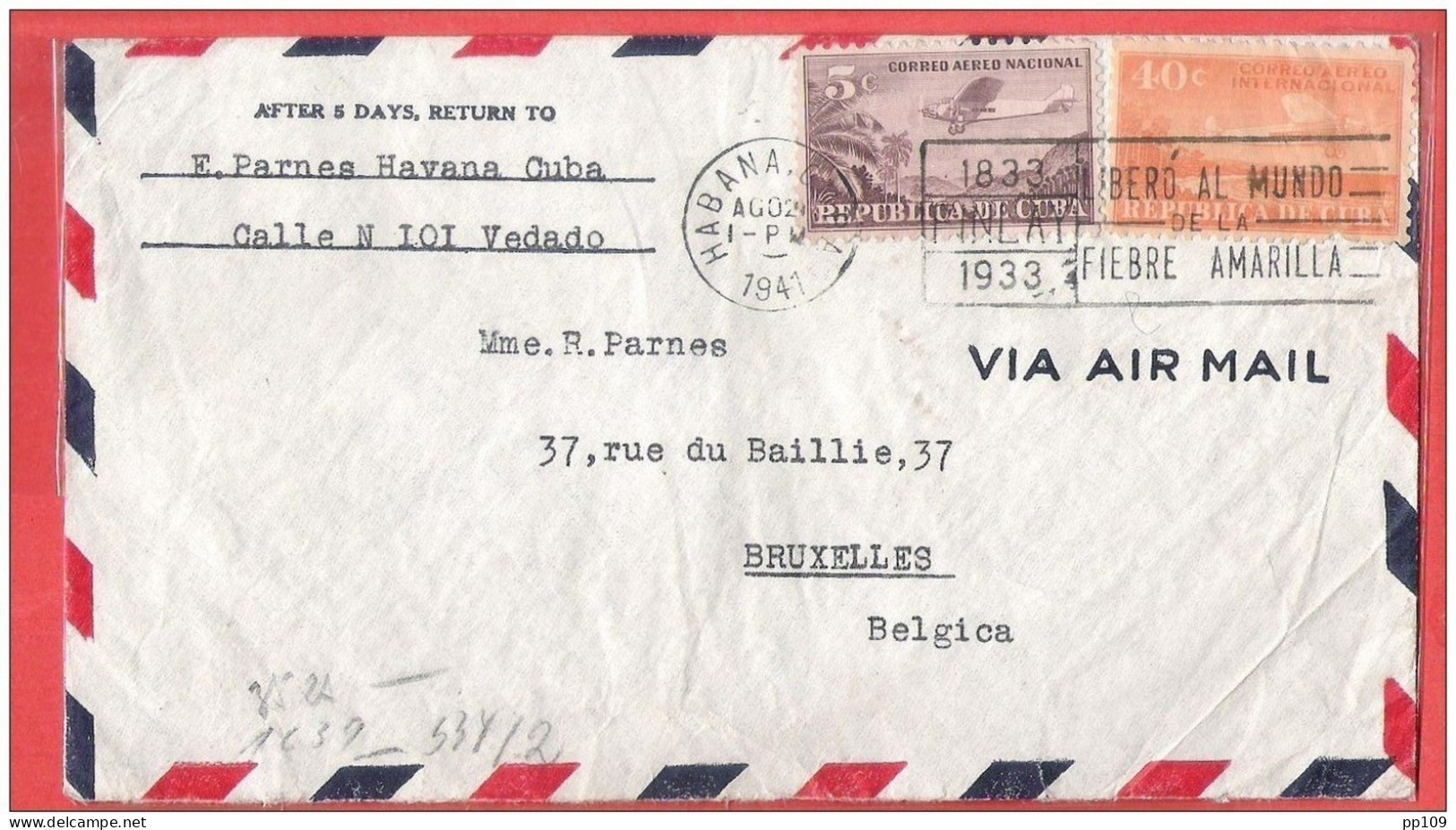 L Via Airmail CUBA  Habana Vers Bruxelles 2 VIII 1941 - Guerre 40-45 - Covers & Documents