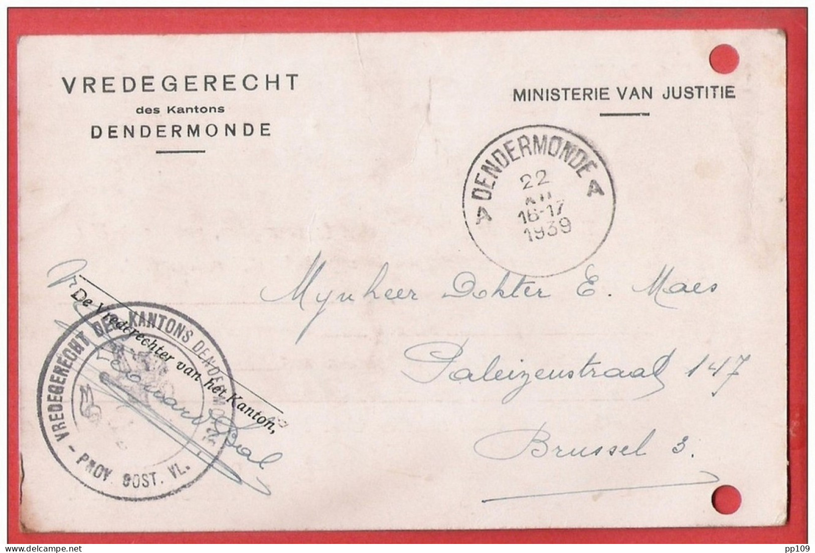 L Ministerie Justitite VREDEGERECHT  FRANCHISE Obl  DENDERMONDE 22 XII 1939 - Franchise