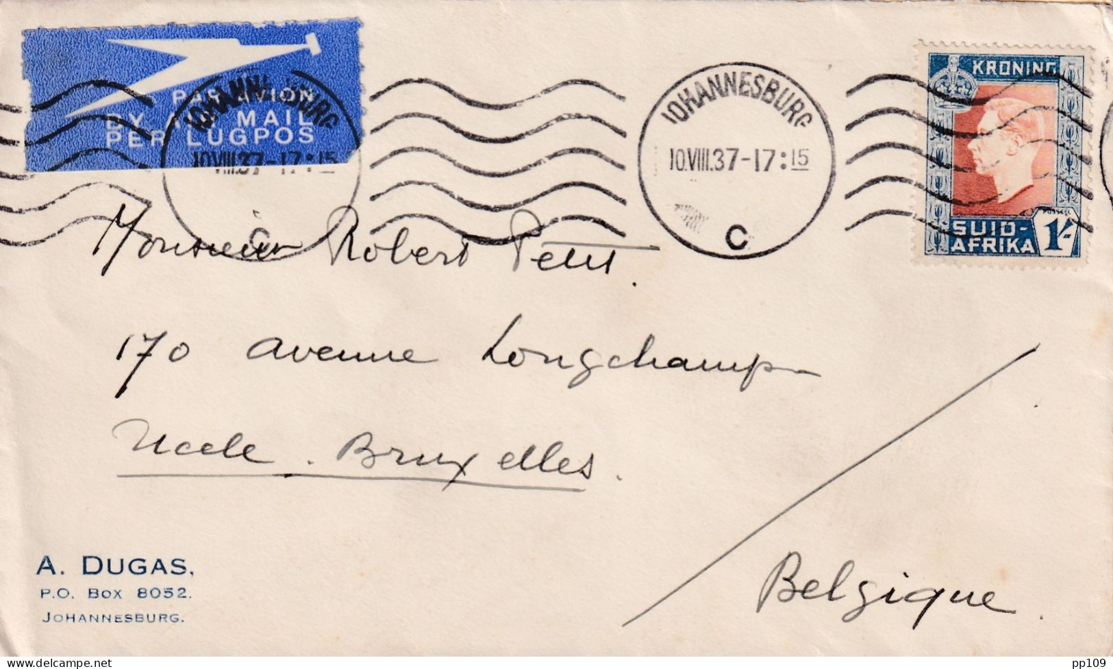 L By Air Mail Per Lugpos  SUID AFRIKA Kroning Obl JOHANNESBURG 10 VIII 1937 Vers Bruxelles - Luchtpost