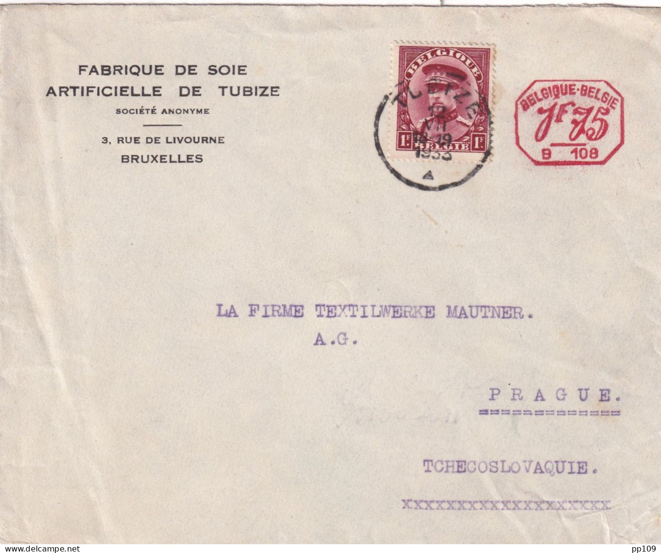 L Fabrique De Soie Mixte Affr. Méc B 108  + Albert Casquette TP 317 Obl TUBIZE Obl 12 VII 1933 Vers Tchécoslovaquie R - ...-1959