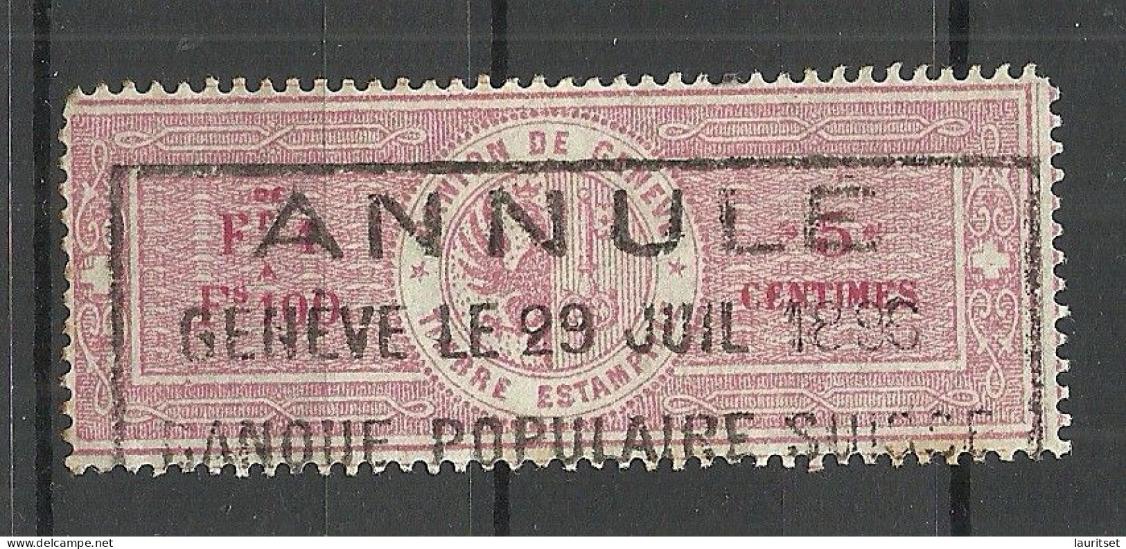 SCHWEIZ Switzerland O 1896 Canton De Genève Timbre Estampillé Revenue Tax Steuermarke O Banque Populaire Suisse - Fiscale Zegels