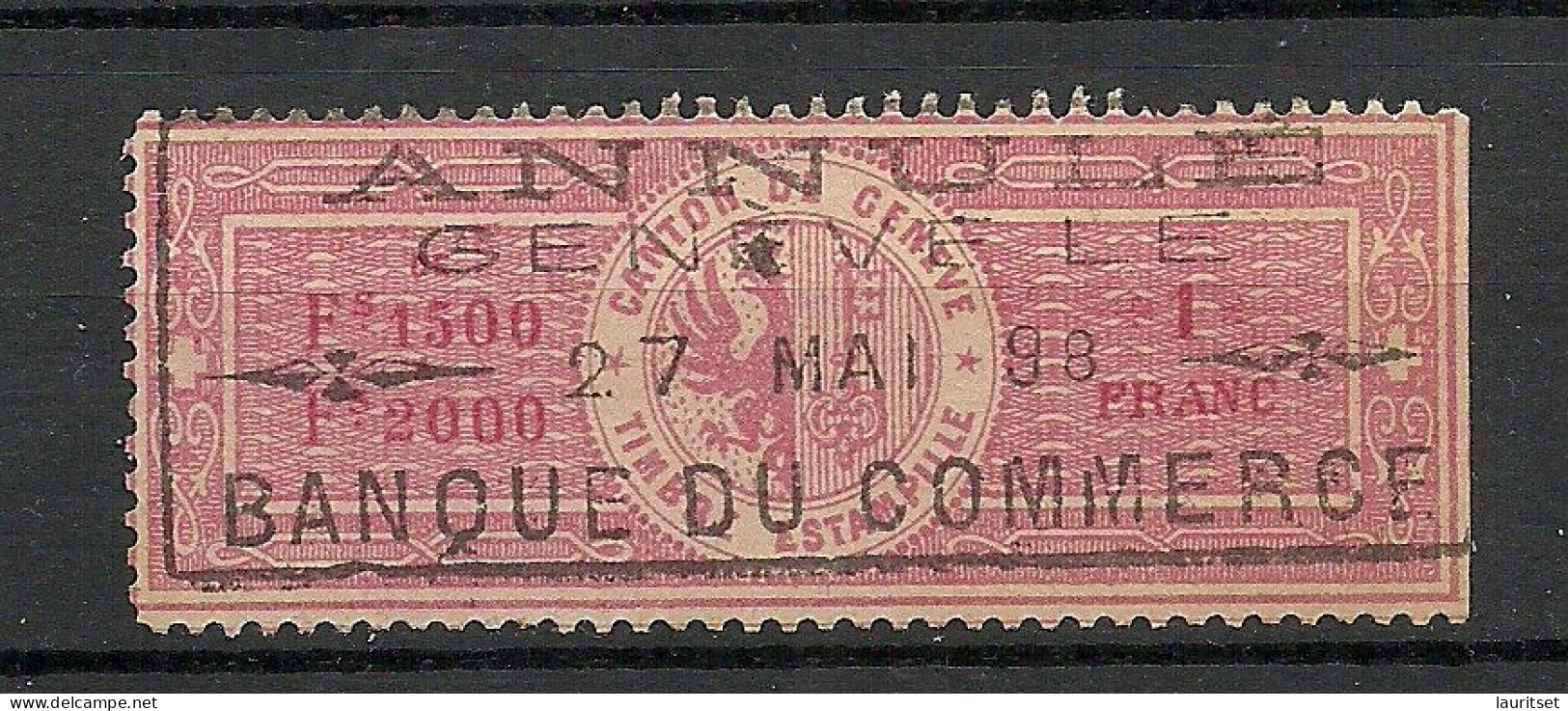 SCHWEIZ Switzerland O 1898 Canton De Genève Timbre Estampillé Revenue Tax Steuermarke Banque Du Commerce - Fiscale Zegels