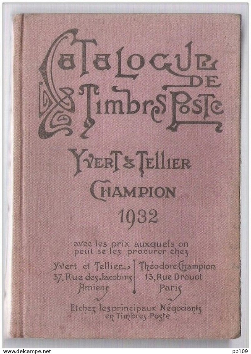 Catalogue Timbre Poste YVERT &amp; TELLIER  Champion 1932  -  Bon état Général -  1280 Pages - France