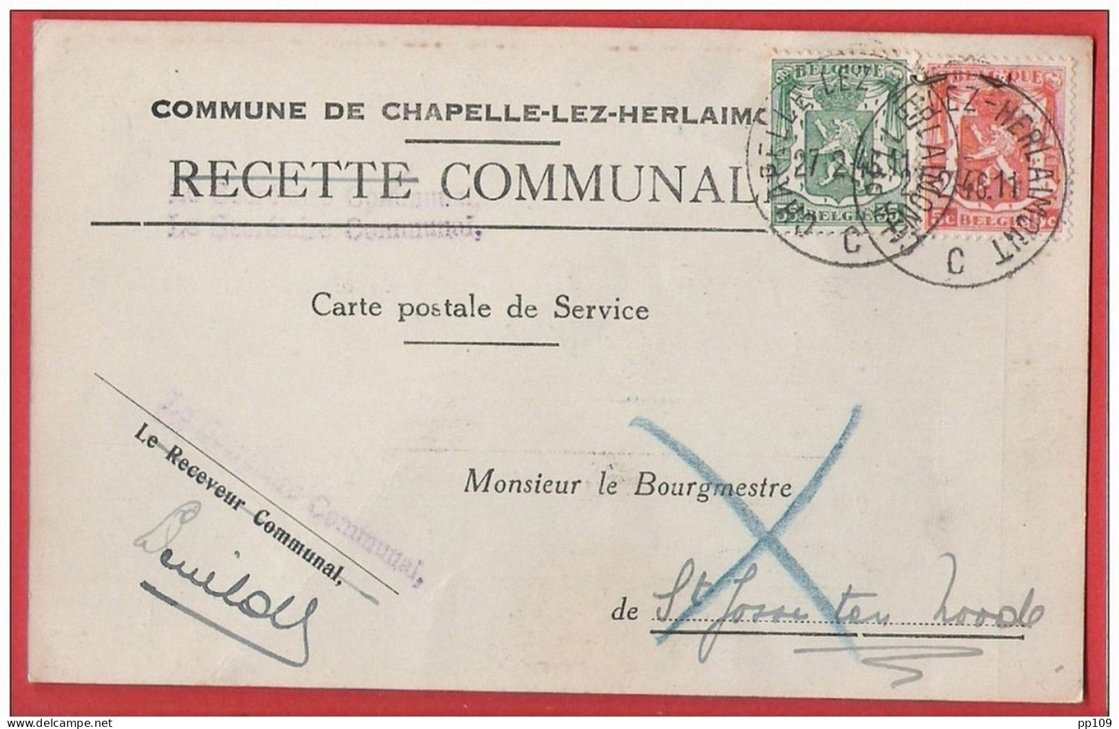 CP à En Tête  COMMUNE DE CHAPELLE LEZ HERLAIMONT Recette Communale  Carte Postale De Service  1946 - Chapelle-lez-Herlaimont