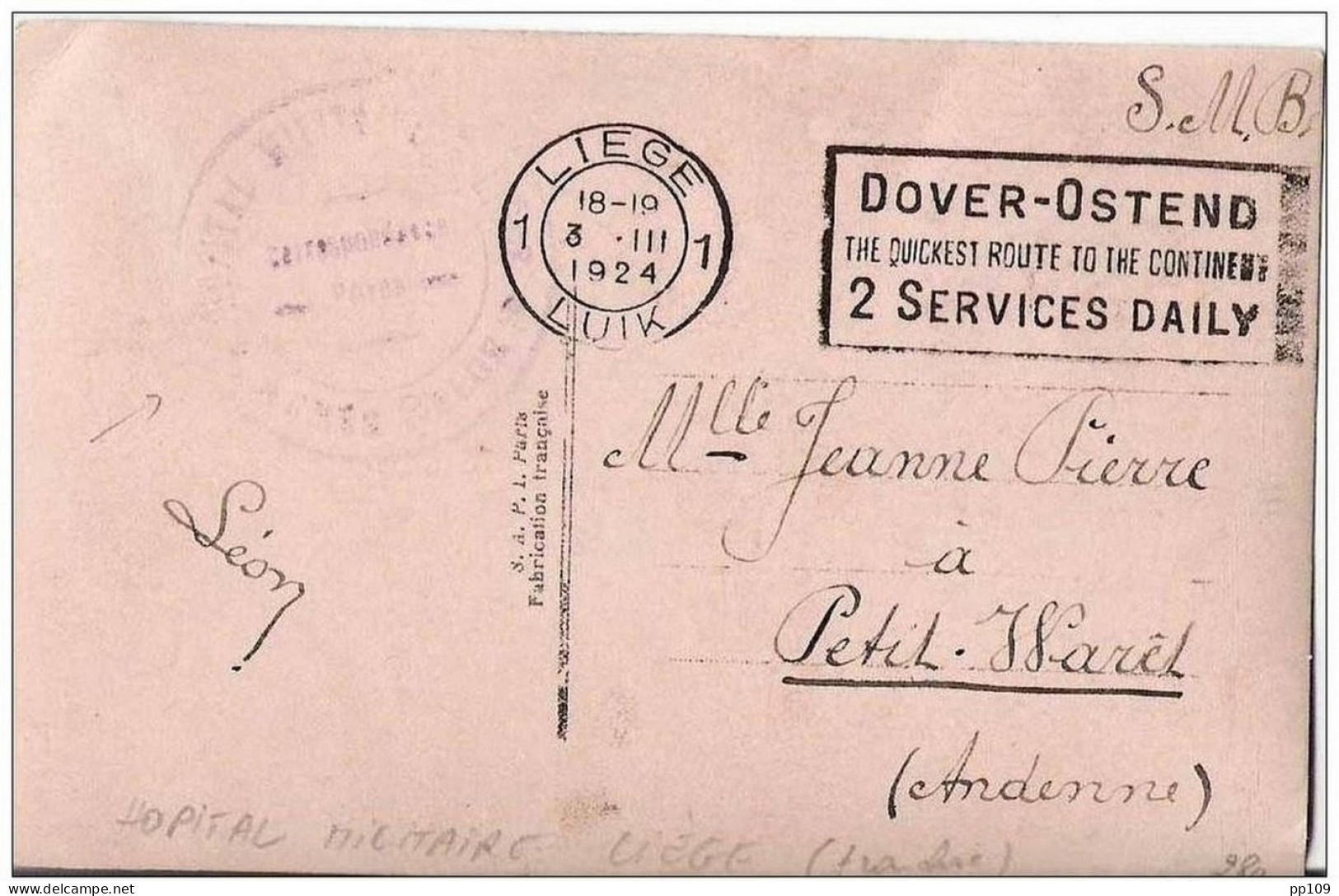 CP En Franchise Hopital Militaire Liège - Armée Belge - Obl. Flamme Dover-Ostend Le 3 III 1924 - Marques D'armées