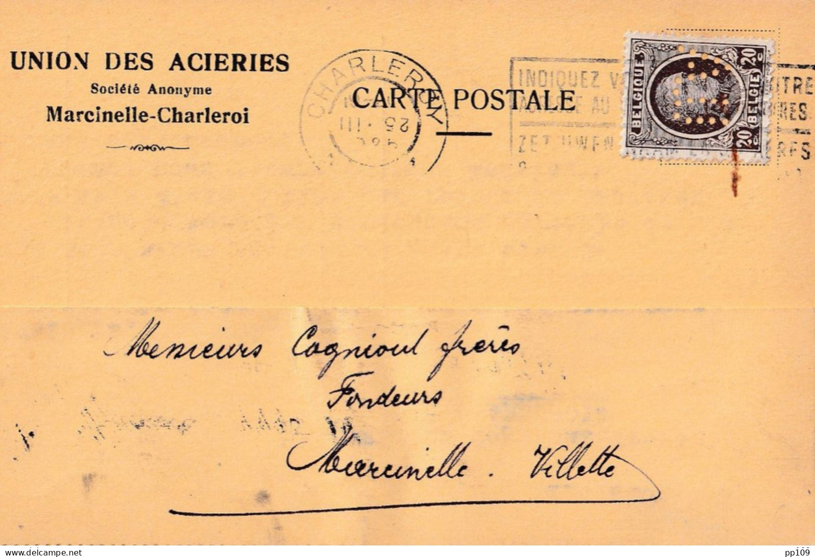 CP Commerciale Union Des Aciéries MARCINELLE CHARLEROI TP Houyoux Perforé Obl 25 III 1925 - 1909-34