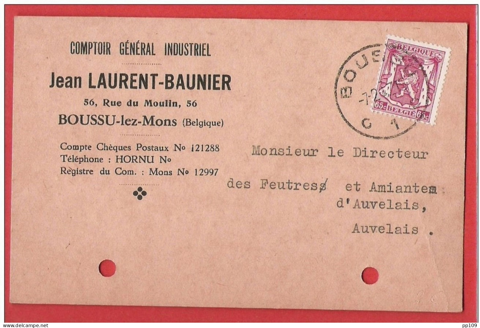 CP Commerciale  BOUSSU Lez MONS 56 Rue Du Moulin Jean Laurent Baunier Comptoir Industriel  1947 - Boussu