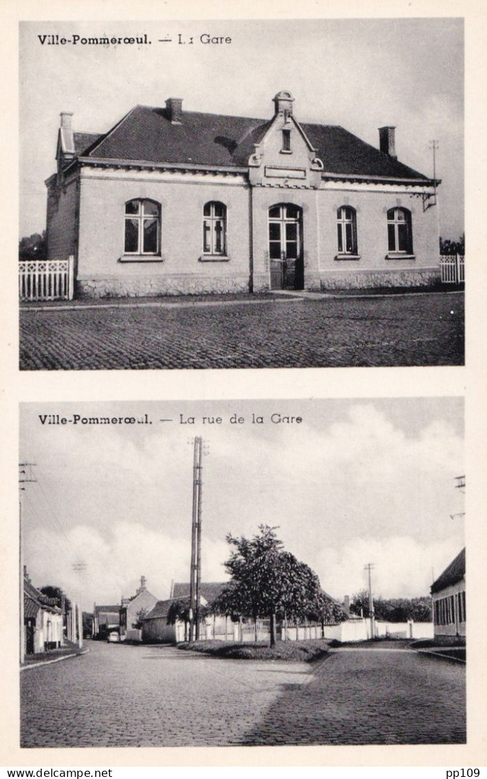 CP Ancienne VILLE POMMEROEUL  BERNISSART La Gare + La Rue De La Gare  - Rare - Edit René Michel Chaussée, 70 - Bernissart