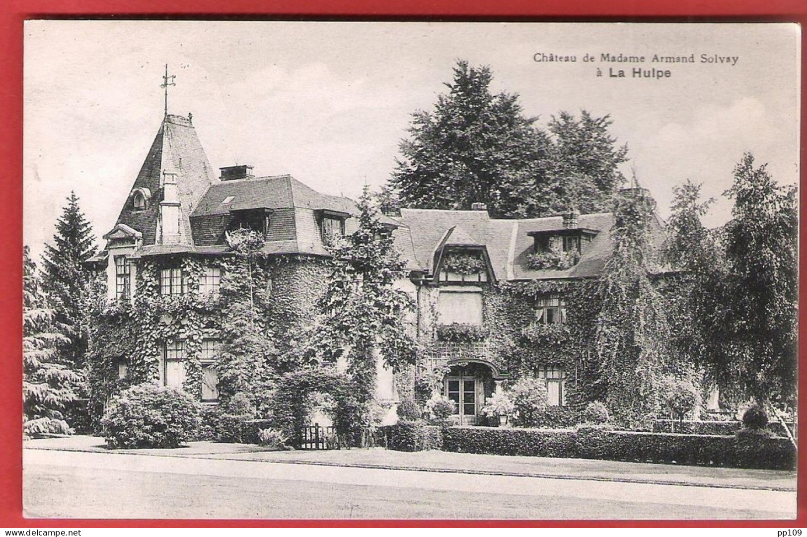 CP Ancienne LA HULPE Château De Madame Armand Solvay - Wemmel