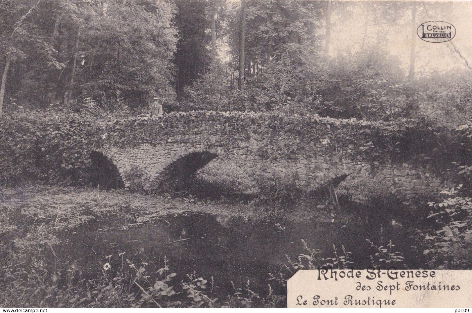 CP RHODE ST GENESE Le Pont Rustique Des Sept Fontaines  Cfr état - St-Genesius-Rode