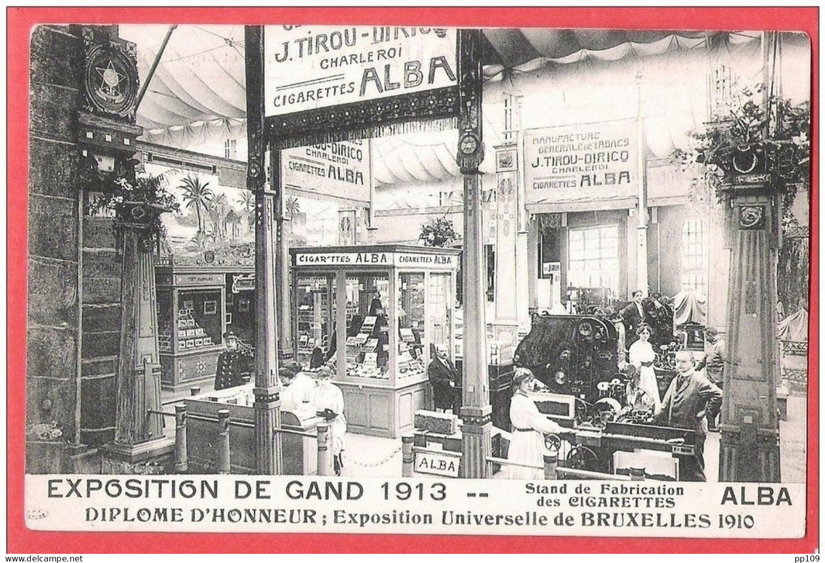 CP EXPOSITION De GAND 1913 Stand  De Fabrication Des Cigarettes ALBA -  TABAC Manufacture TIROU DIRIQ - Tabak
