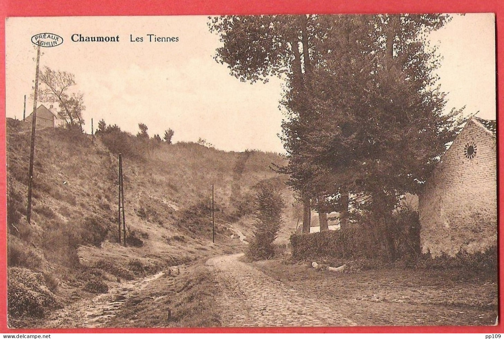 CP CHAUMONT Les Tiennes Préaux Ghlin - Chaumont-Gistoux