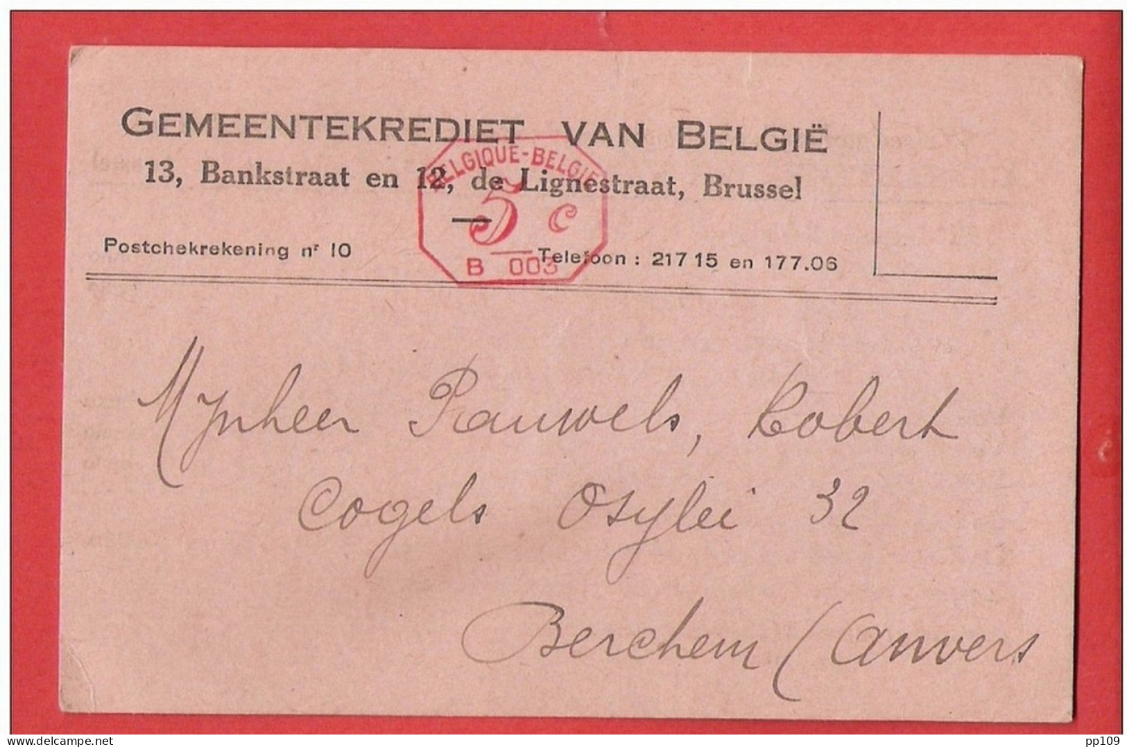 CP Belgique Gemeentekrediet 13,Bankstraat Obl Machine à Affranchir B003 5 Centimes En  Juin 1928 ! (pas Courant) - Otros & Sin Clasificación