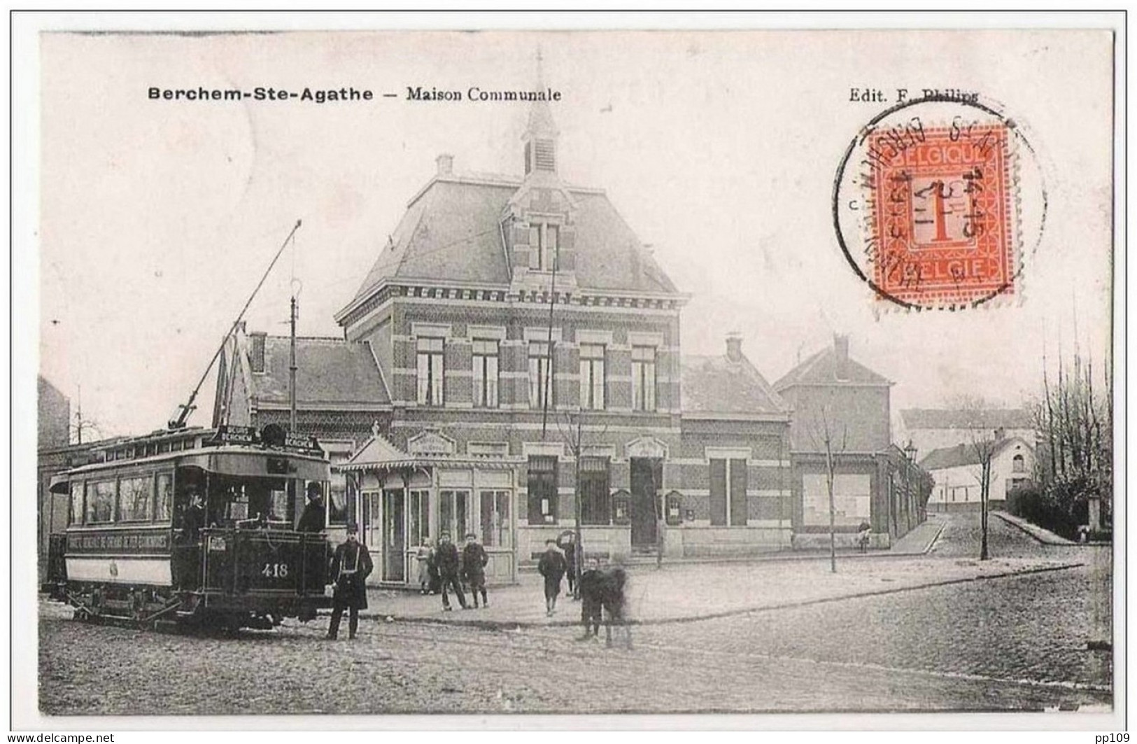 CP BERCHEM ST AGATHE  Maison Communale Magnifique Tram En Gros Plan 1913 - Berchem-Ste-Agathe - St-Agatha-Berchem