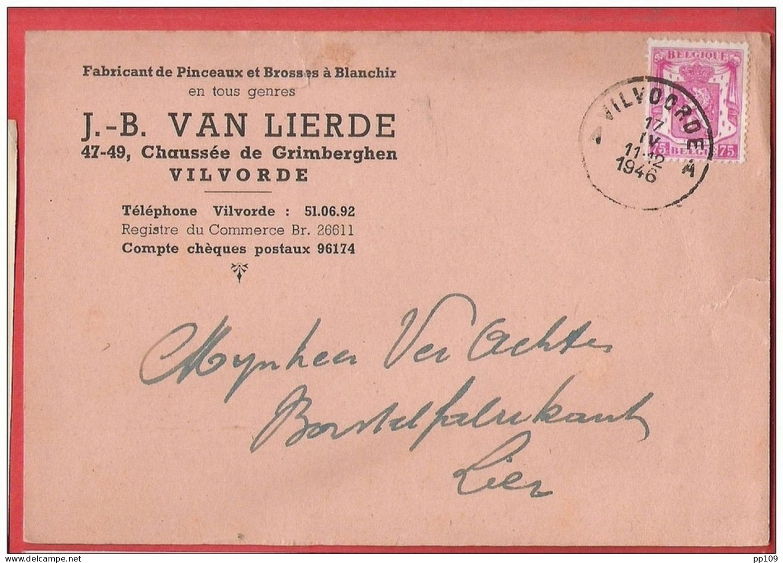 CP  Commerciale  VILVORDE VILVOORDE  47-49 Chaussée De Grimberghen J.B. VAN LIERDE Fabricant De Pinceaux Et Brosses 1946 - Vilvoorde