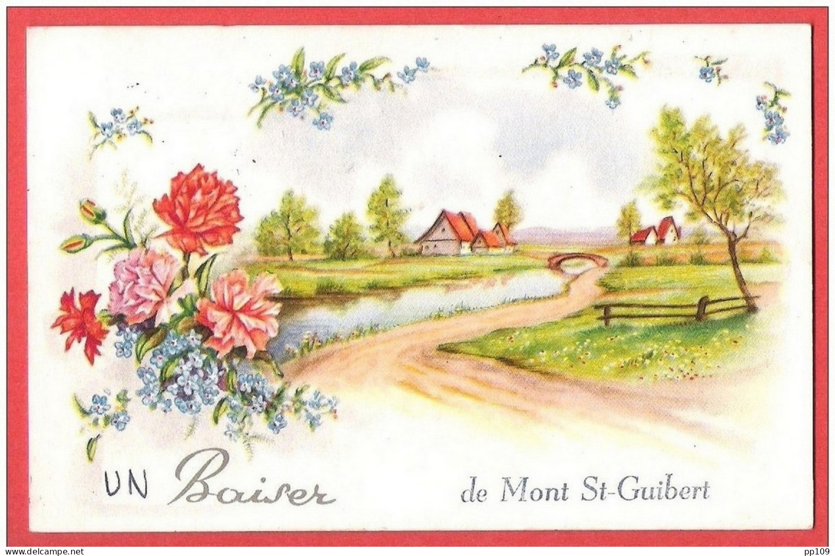 CP  Ancienne  Un Baiser De MONT SAiNT GUIBERT  - A Circulé - Mont-Saint-Guibert