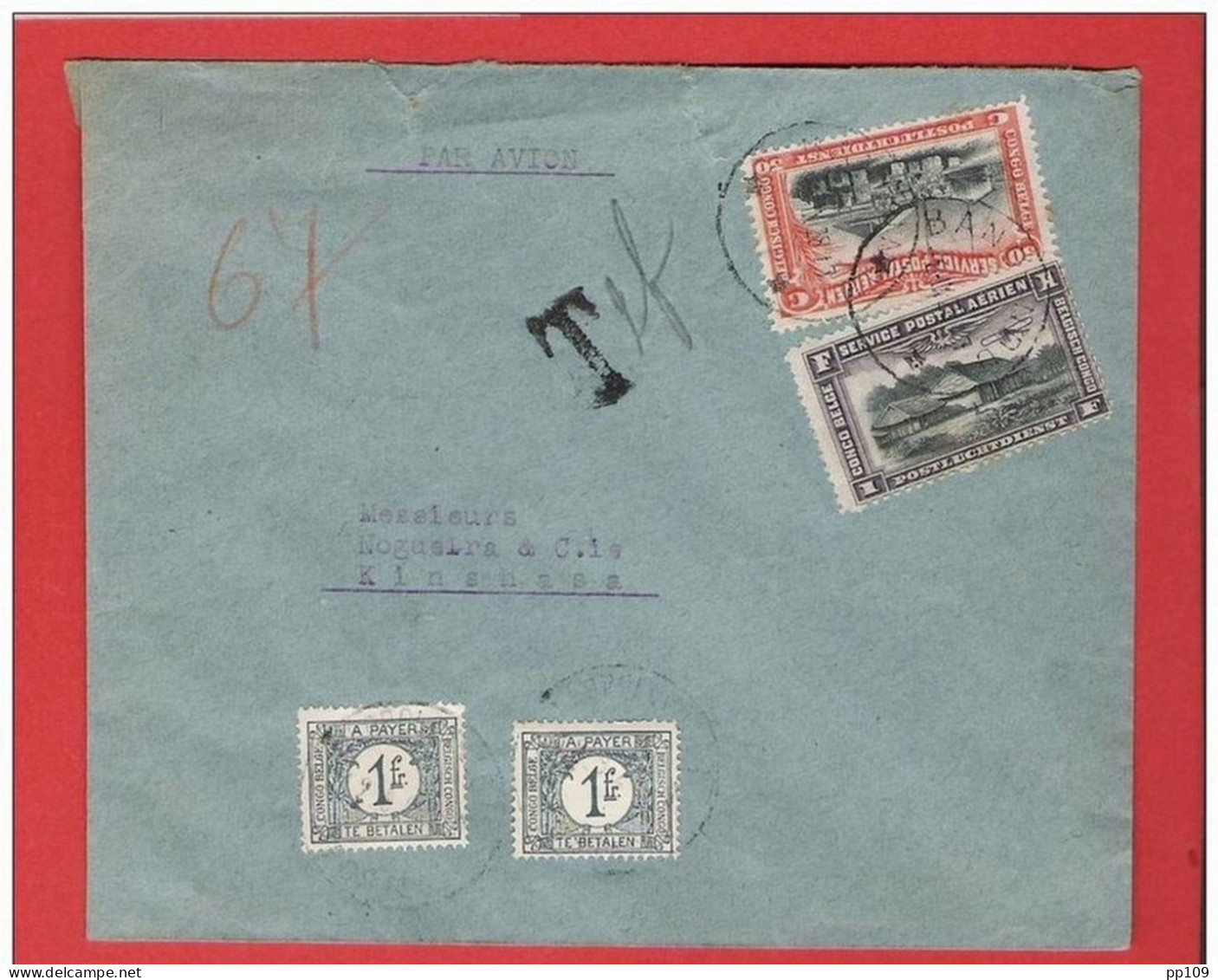 CONGO BELGE PA1, PA 2 Obl. BANDUNDU 8 IX 1928 Vers Kinshasa LEOPOLDVILLE  (envoi Intérieur) 2 X TAXE 72 !!! Rare - Lettres & Documents