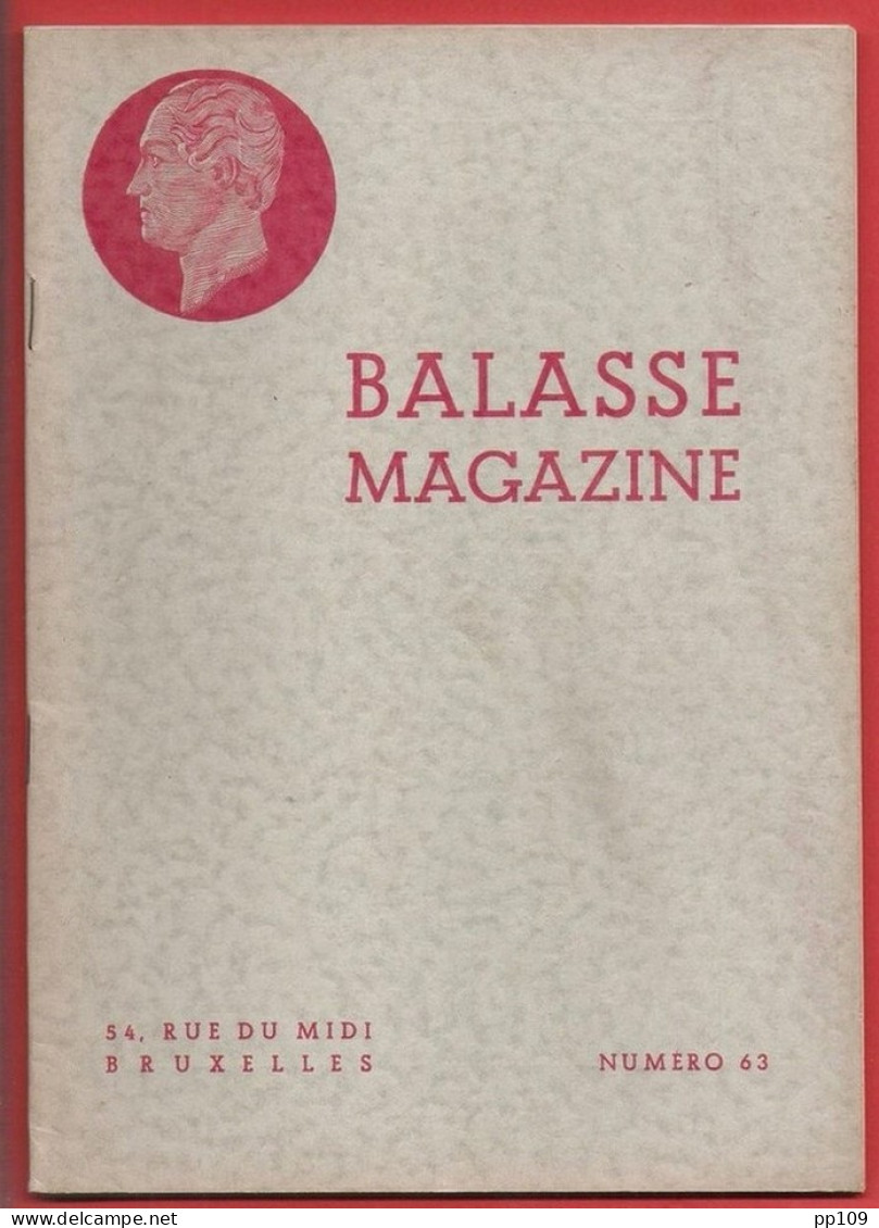 BALASSE MAGAZINE N°63 Juin  1949   : 40  Pages Avec Articles Intéressants - Français (àpd. 1941)