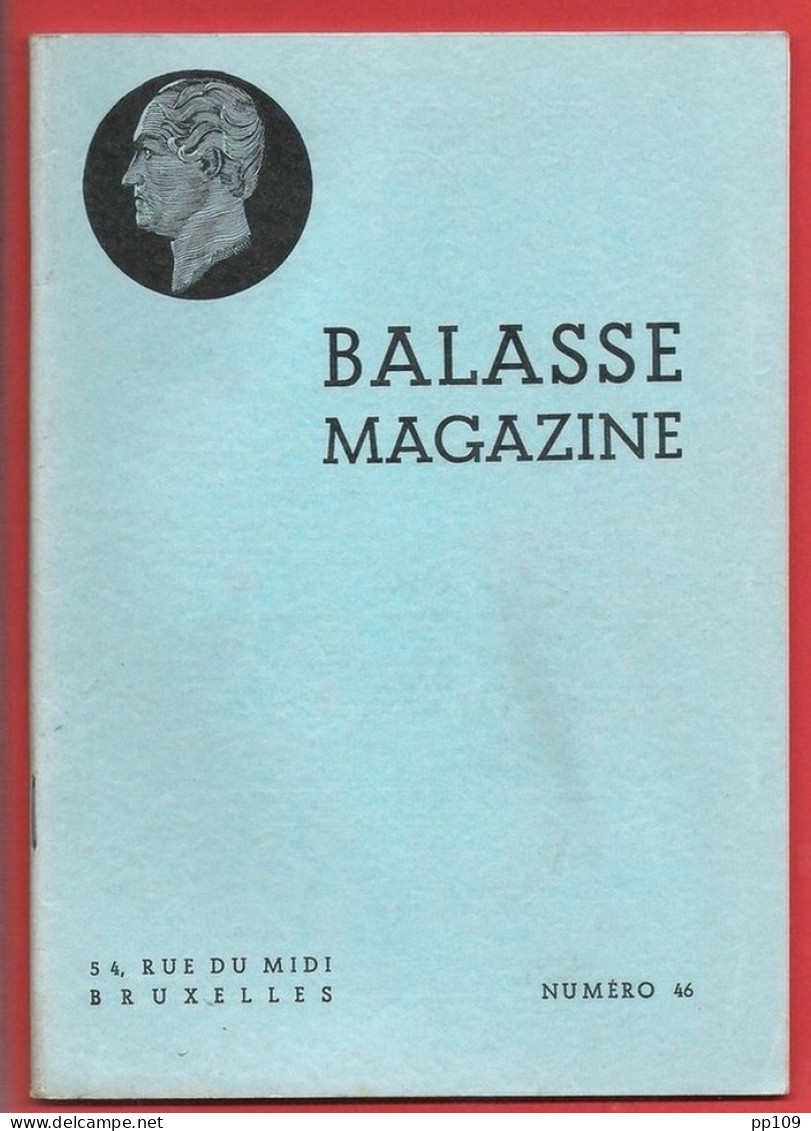 BALASSE MAGAZINE N°46 Août 1946  :  47 Pages Avec Articles Intéressants - Français (àpd. 1941)