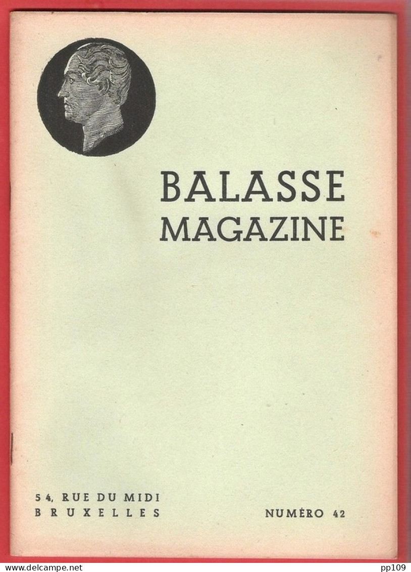 BALASSE MAGAZINE N°42 Janvier 1946  :  48 Pages Avec Articles Intéressants - Français (àpd. 1941)