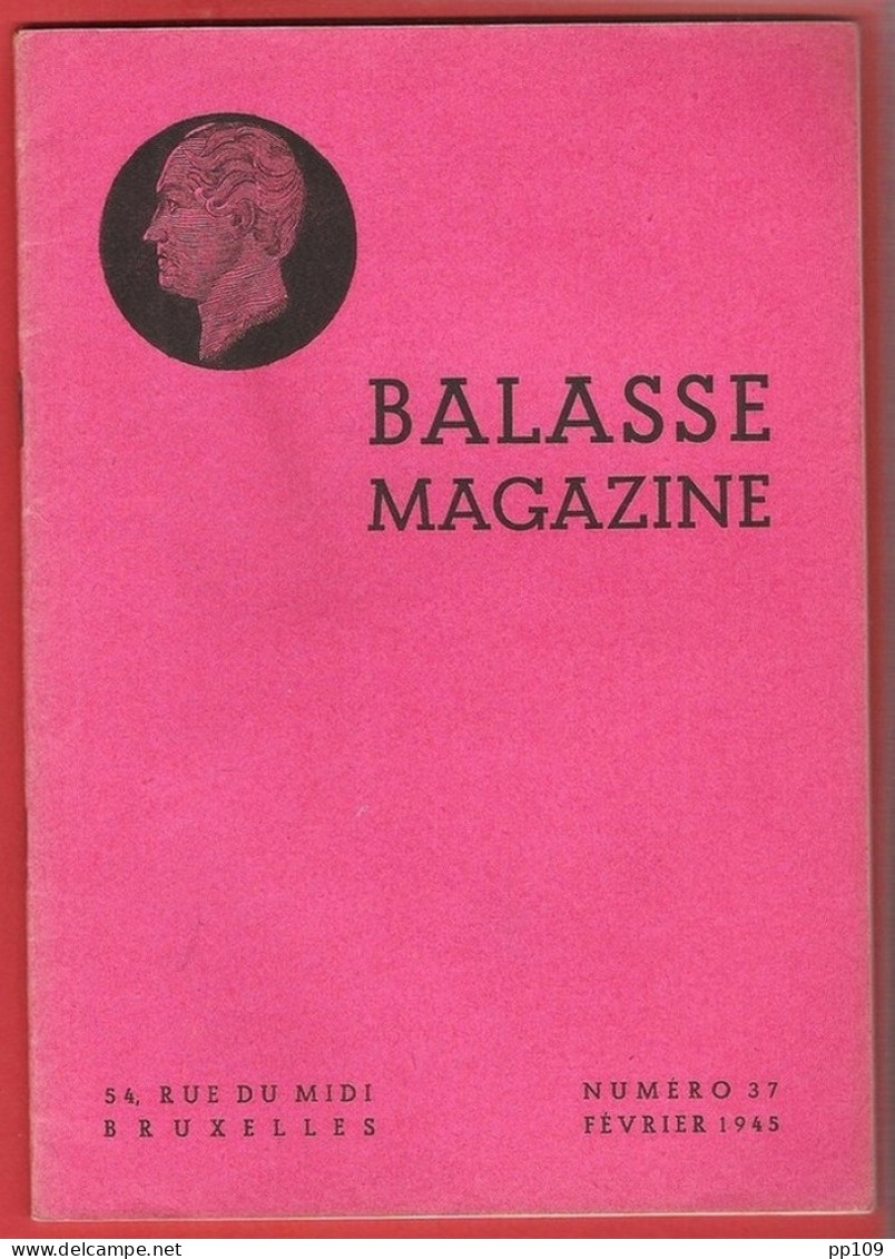 BALASSE MAGAZINE N°37 Février 1945  :  48  Pages Avec Articles Intéressants - Francesi (dal 1941))