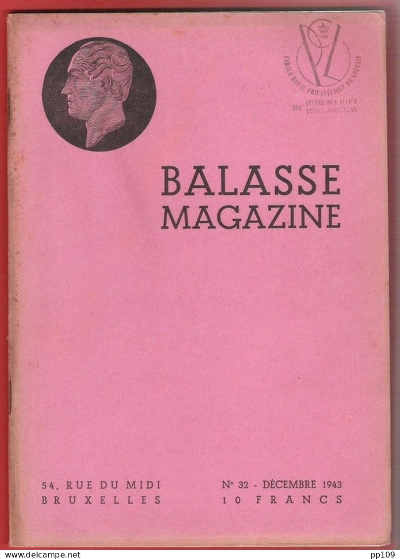 BALASSE MAGAZINE N°32 Décembre 1943  51 Pages Avec Articles Intéressants + 15ème Supplément Du Catalogue BALASSE 1940 - Francés (desde 1941)