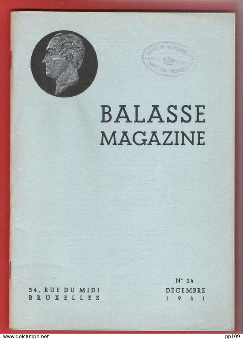 BALASSE MAGAZINE N°24  Décembre 1941 72 Pages Avec Articles Intéressants + 7ème Supplément Du Catalogue BALASSE 1940 - Francesi (dal 1941))