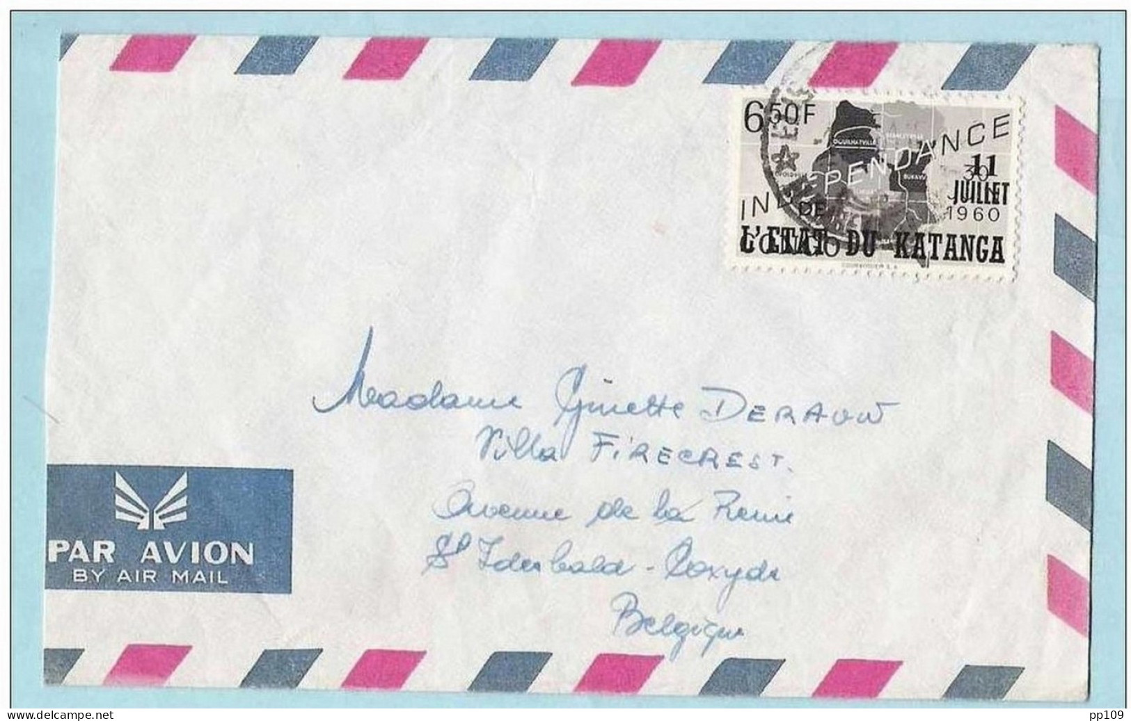 2 Lettres Par Avion By Air Mail  KATANGA  :  Le 11 Juillet 1960  Etat Du Katanga Elisabethville - Katanga