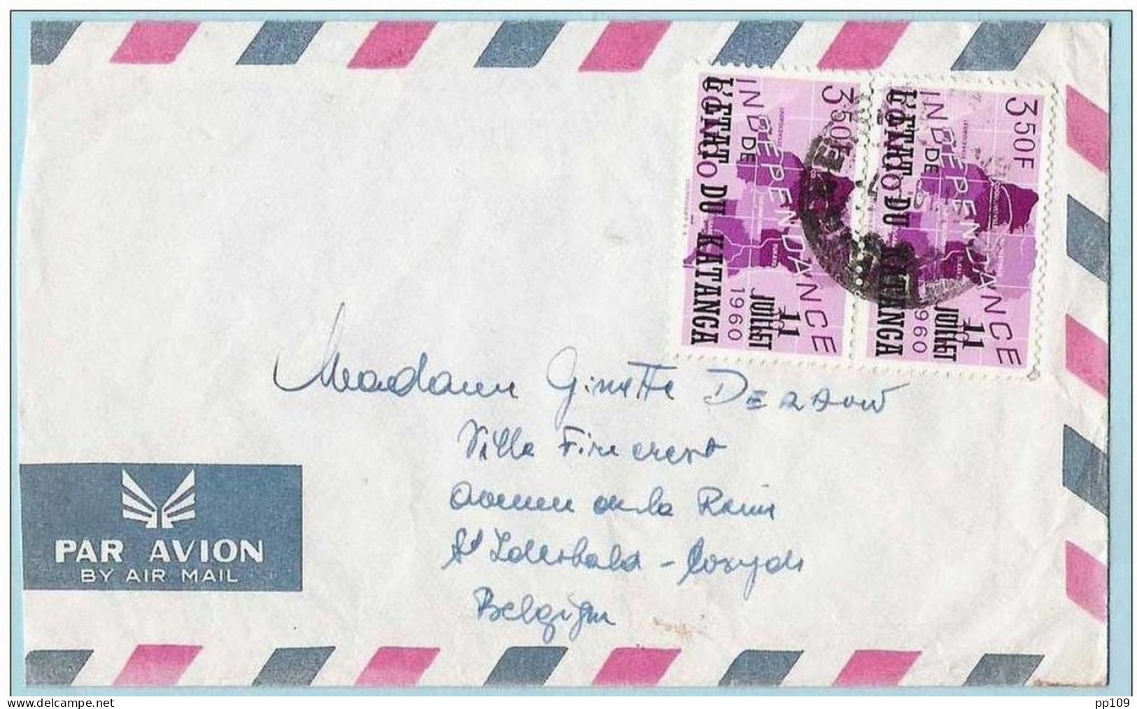 2 Lettres Par Avion By Air Mail  KATANGA  :  Le 11 Juillet 1960  Etat Du Katanga Elisabethville - Katanga