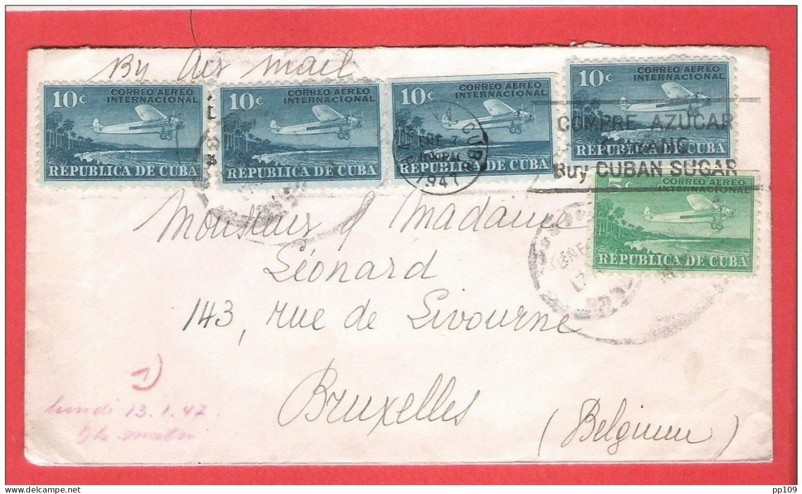 2 L : REPUBLICA CUBA  1947/1948  By Air Mail Habana  Pub Compre Azucar Cubano Buy CUBAN SUGAR Sucre  BELGICA - Storia Postale