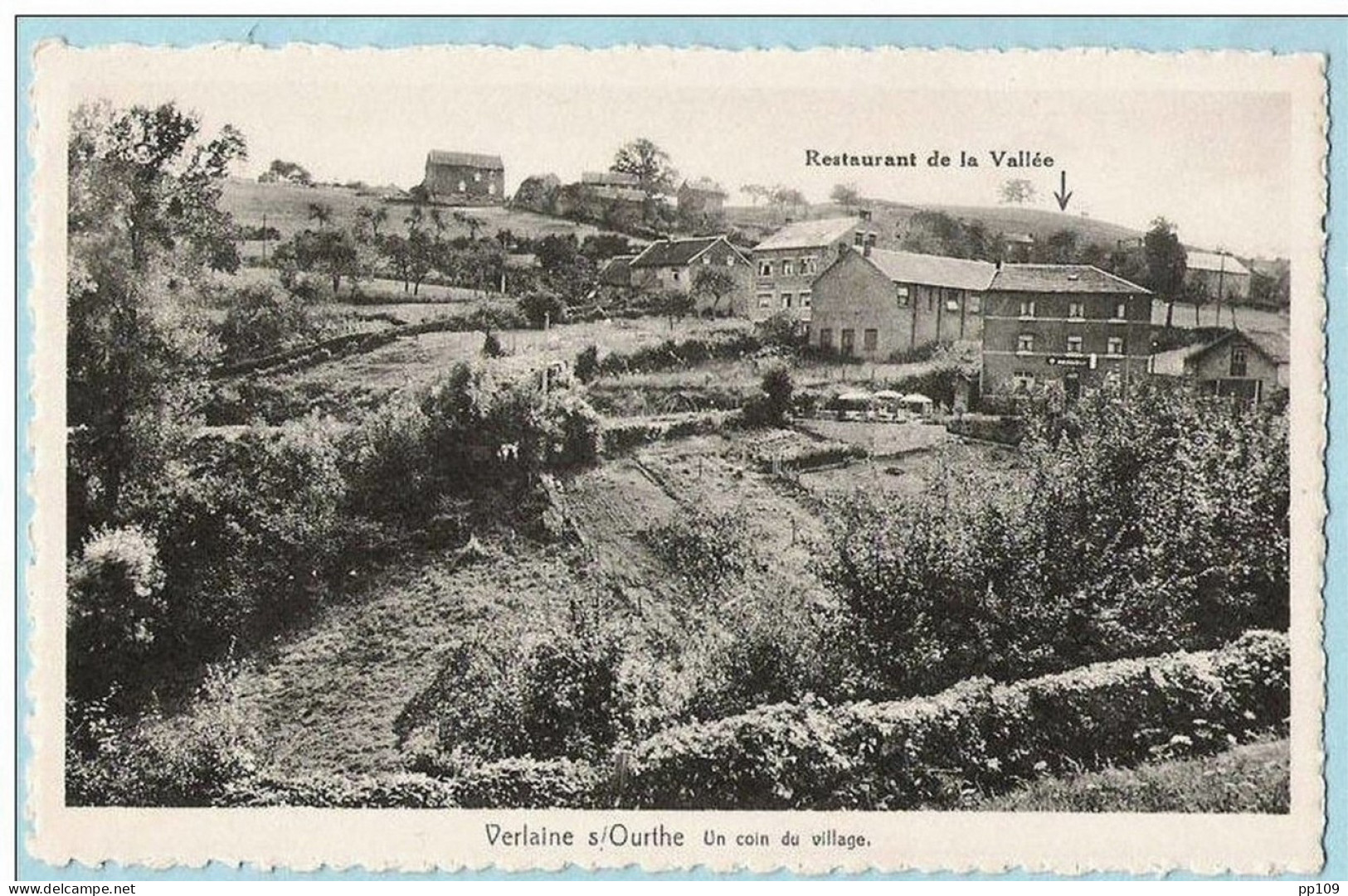 2 CP VERLAINE Sur OURTHE : Un Coin Du Village Restaurant De La Vallée + Route Vers SY  - Pension De Famille THIRY SALVE - Verlaine