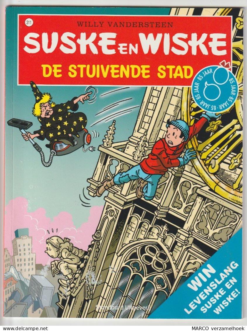 Suske En Wiske 311) De Stuivende Stad  Standaard 2010 Willy Vandersteen 65 Jaar - Suske & Wiske