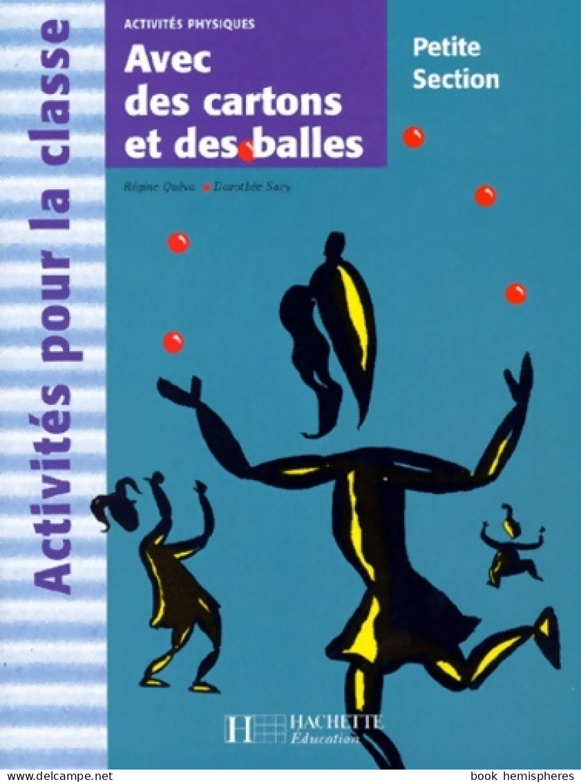 Avec Des Cartons Et Des Balles En Petite Section De Quéva (1998) - 0-6 Años