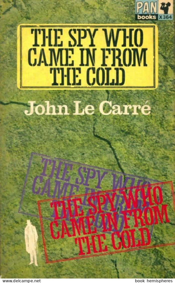 The Spy Who Came In From The Cold De John Le Carré (1964) - Antiguos (Antes De 1960)