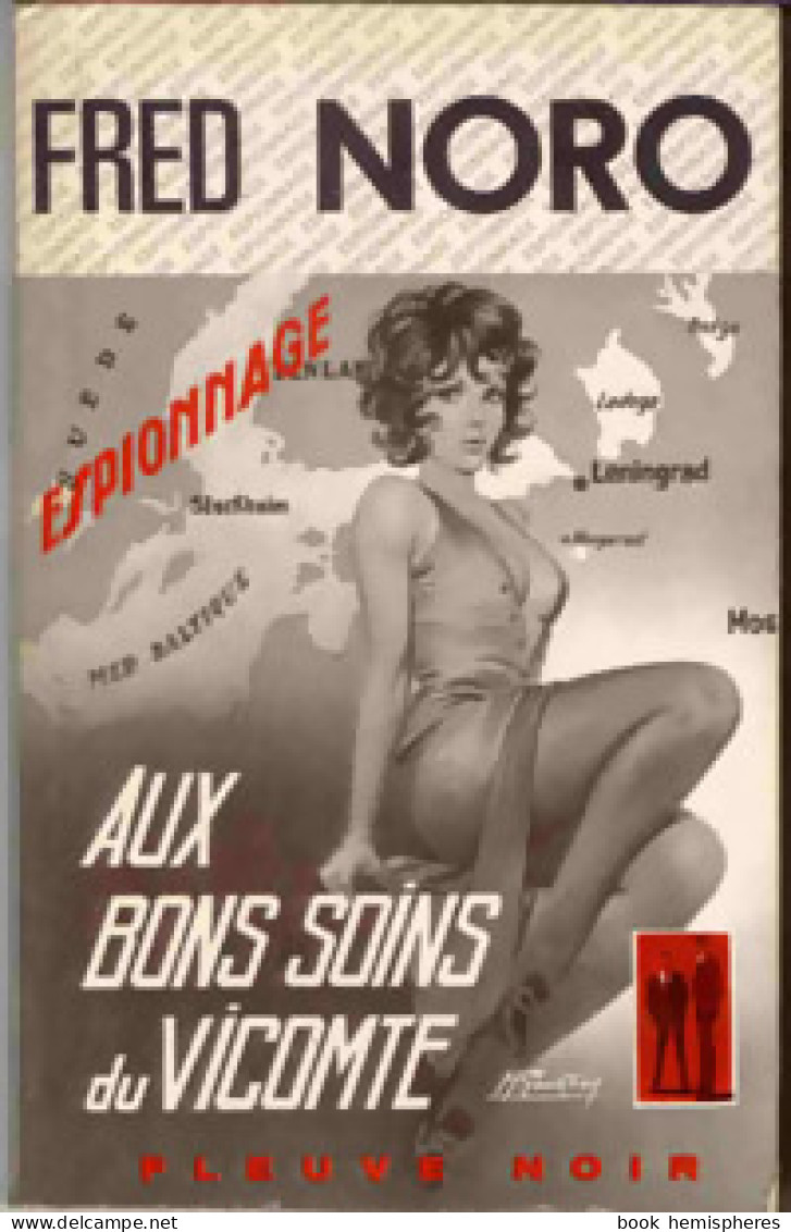 Aux Bons Soins Du Vicomte De Fred Noro (1971) - Antiguos (Antes De 1960)