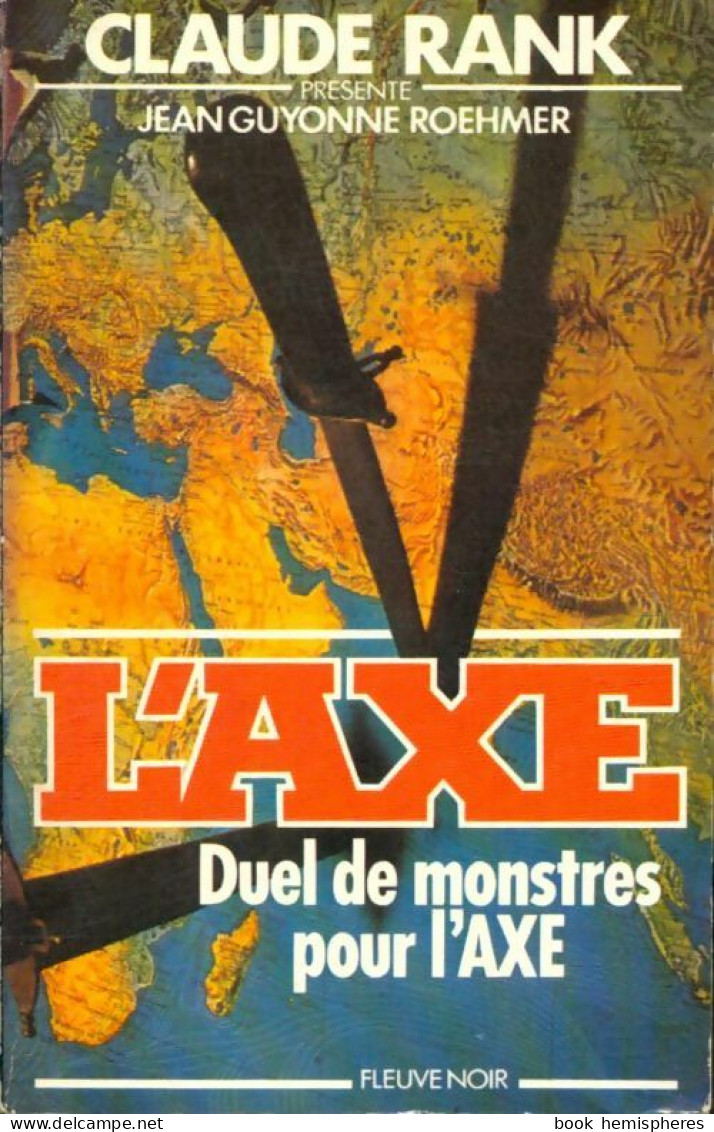 Duel De Monstres Pour L'Axe De Jean-Guyonne Roehmer (1979) - Action