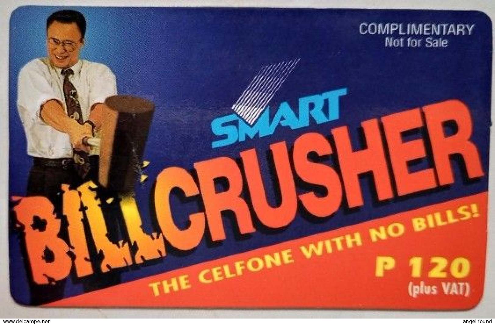 Philippines Smart P120 BillCrusher " Complimentary - Not For Sale " - Philippines