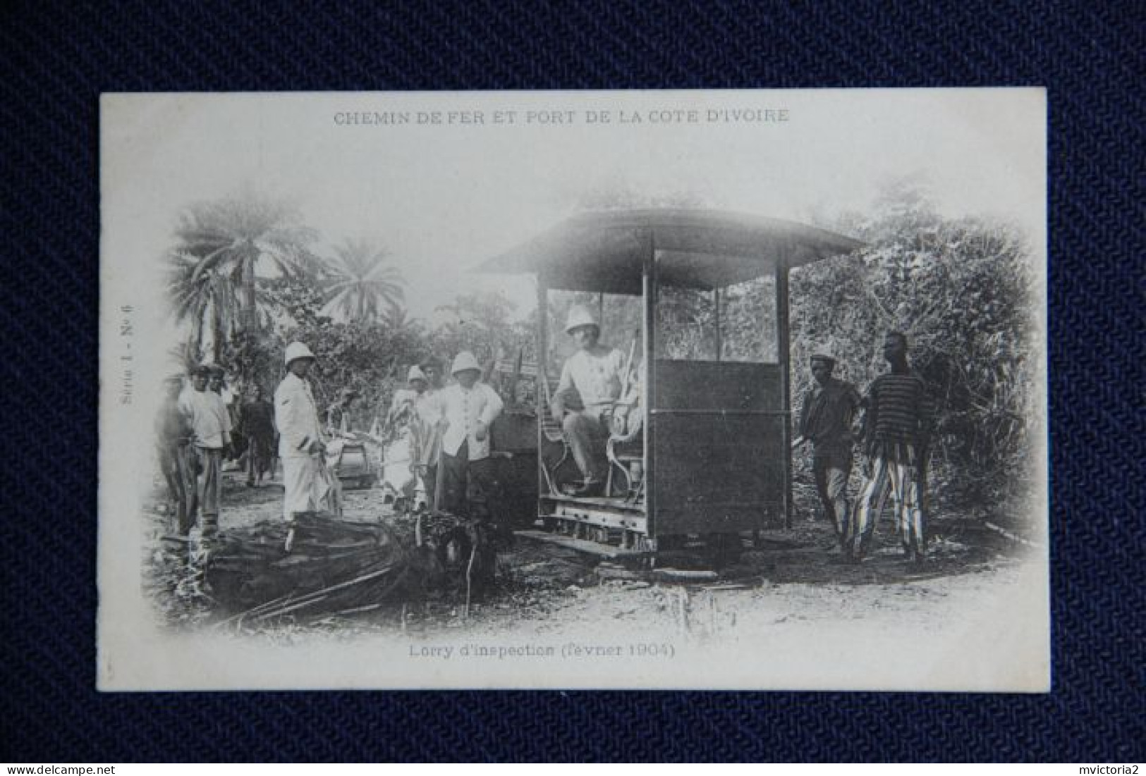 COTE D'IVOIRE - Chemin De Fer, LORRY Inspection , Février 1904 - Côte-d'Ivoire