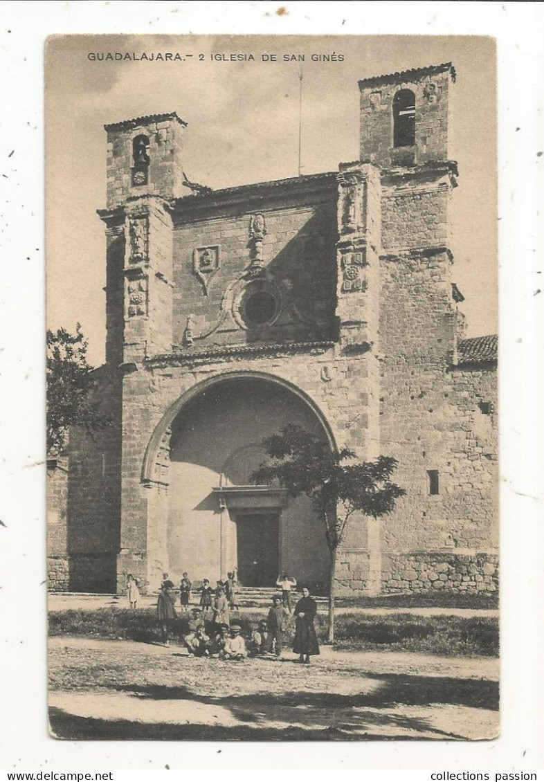 Cp, Espagne, GUADALAJARA, Iglesia De SAN GINES , Ed. "a Concha", Vierge - Guadalajara