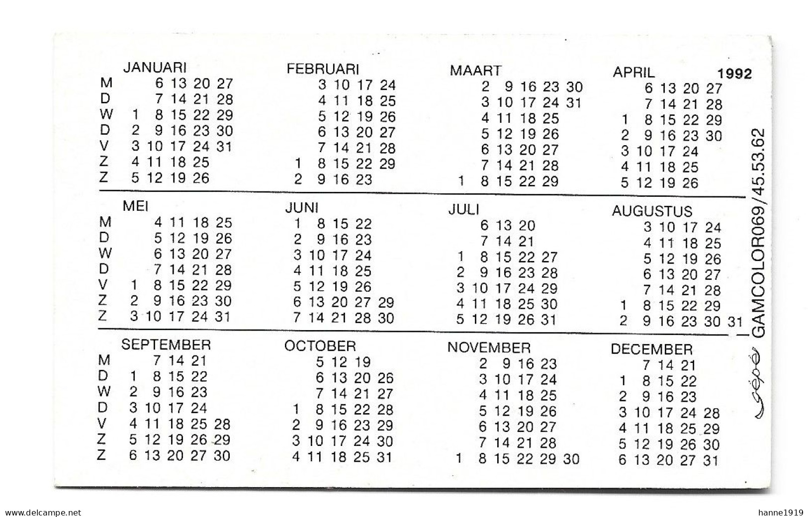 Wevelgem Roeselarestraat Garage P. Denutte 1992 Kalender Calendrier Htje - Petit Format : 1991-00