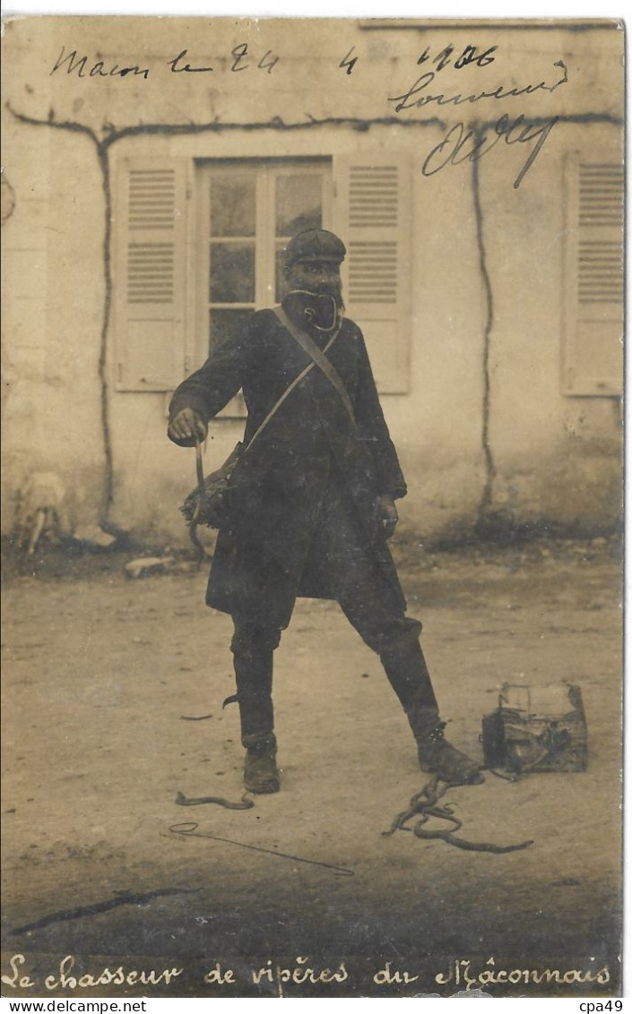 71    CARTE   PHOTO   MACON   LE  CHASSEUR   DE  VIPERES   DU   MACONNAIS - Autres & Non Classés