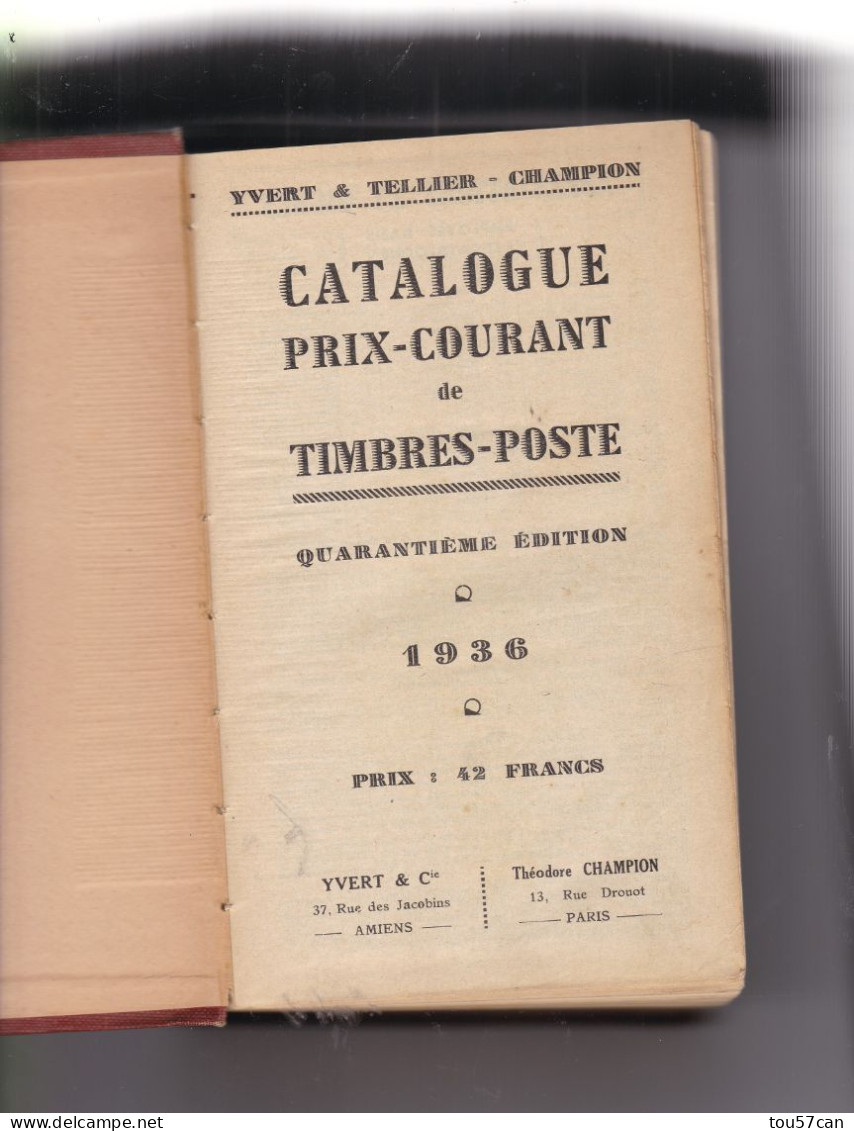 RARE CATALOGUE DE TIMBRES-POSTE YVERT ET TELLIER - 1936 - EN TRES BON ETAT - 1232 PAGES DE COTATIONS - MONDE. - Francia