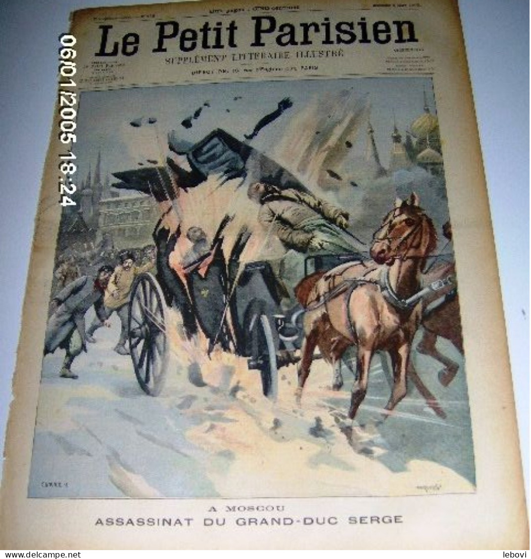 « A MOSCOU Assassinat Du Grand-duc SERGE» In « Le Petit Parisien – Supplément Littéraire Illustré » N° 839 (1905) - Le Petit Parisien