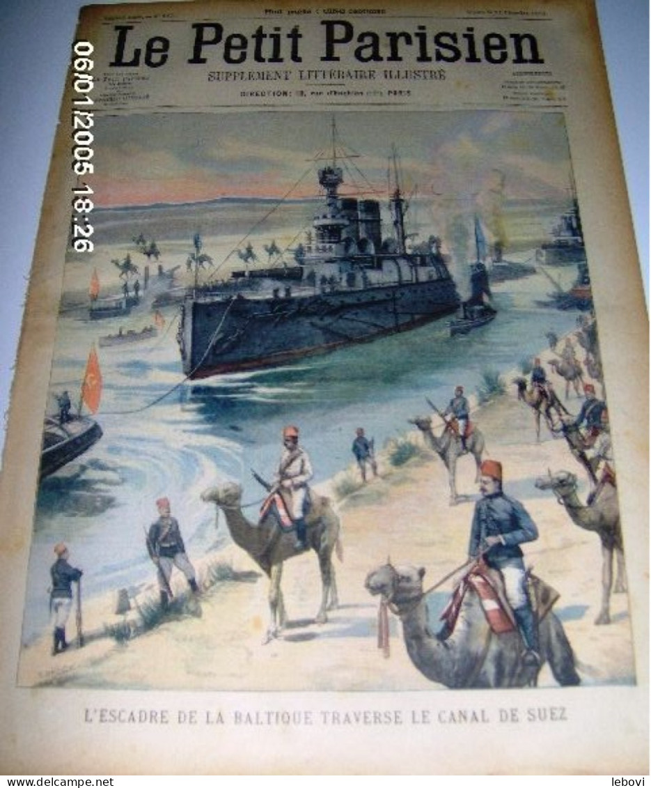 « L’escadre De La Baltique Traverse Le Canal De SUEZ» In « Le Petit Parisien – Supplément Littéraire Illustré » N° 827 - Le Petit Parisien