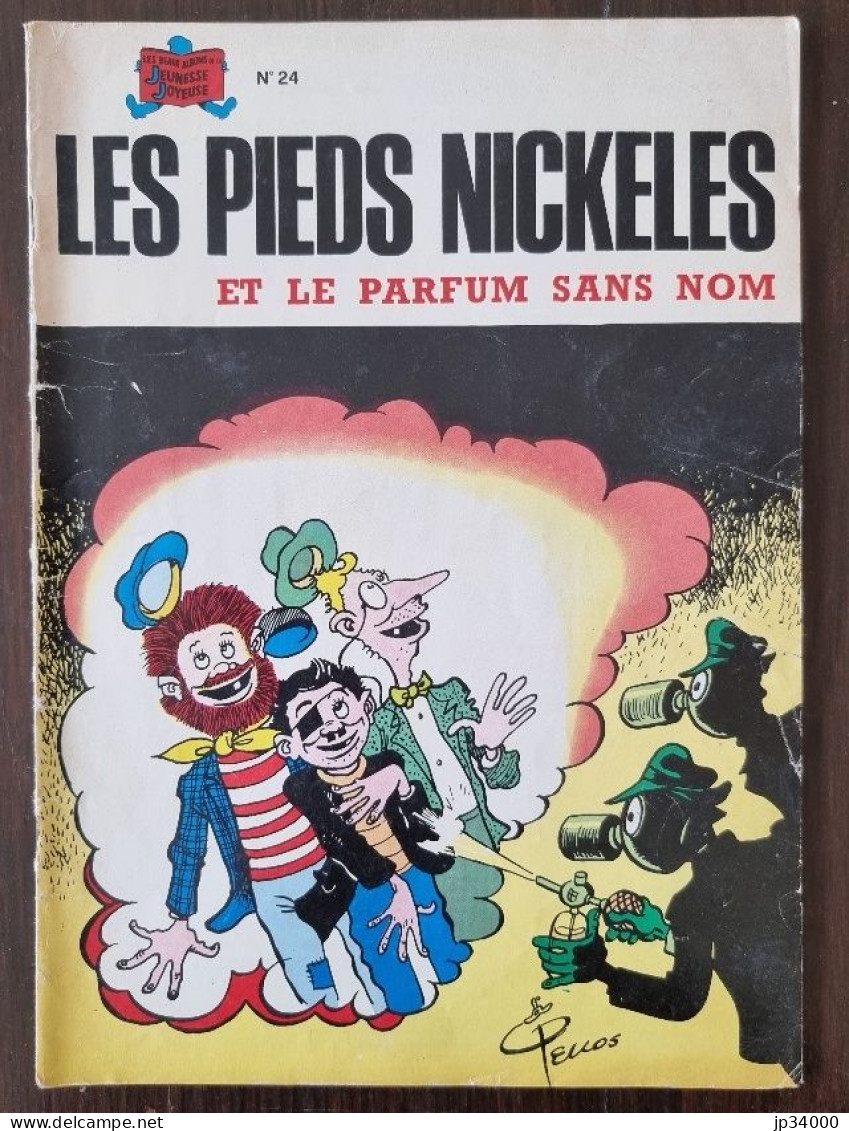 Les Pieds Nickelés ET LE PARFUM SANS NOM N°24. SPE Edition 1981 - Pellos - Pieds Nickelés, Les