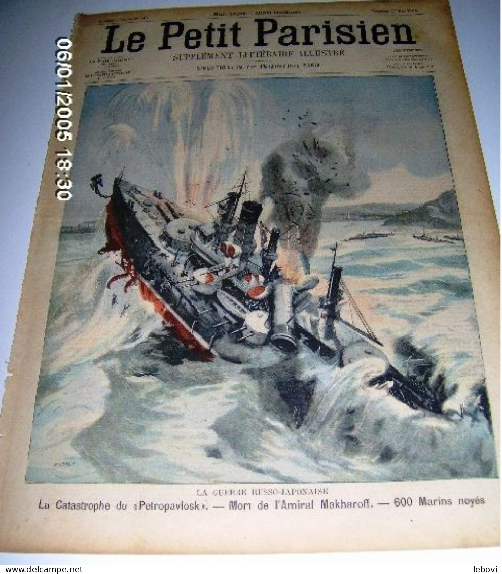 « La Guerre Russo-japonaise  - La Catastrophe Du PETROPAVLOSK – Mort De L’amiral MAKHAROFF – 600 Marins Noyés» In ---> - Le Petit Parisien