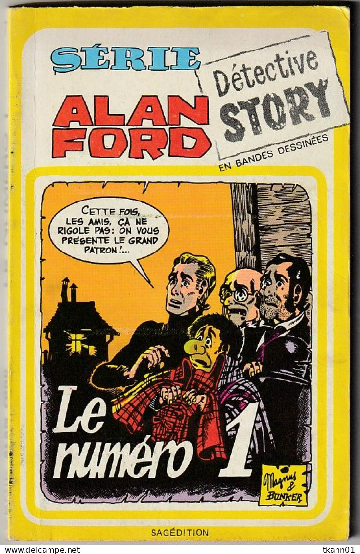 ALAN FORD N° 7 " SAGEDITION " PETIT FORMAT  Bis - Sagédition