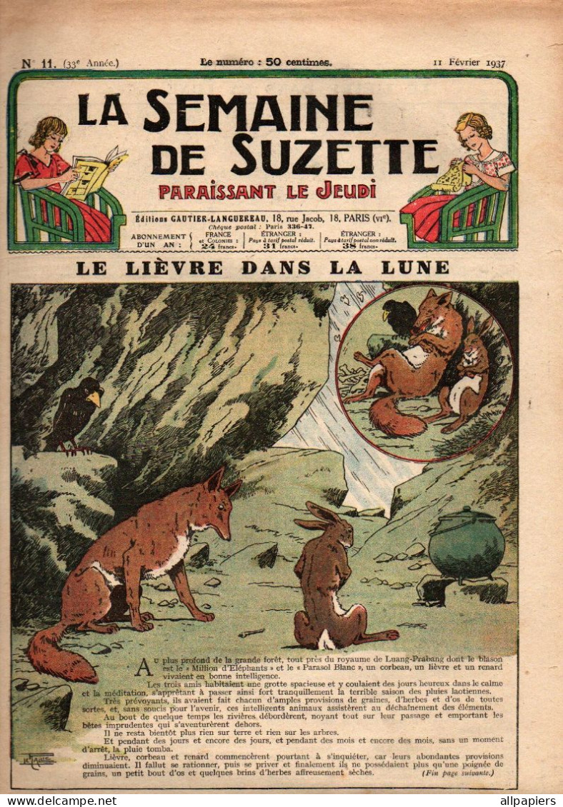 La Semaine De Suzette N°11 Le Lièvre Dans La Lune - Comment Se Compose Votre Journal - Un Pyjama De Nuit Ou D'intérieur - La Semaine De Suzette